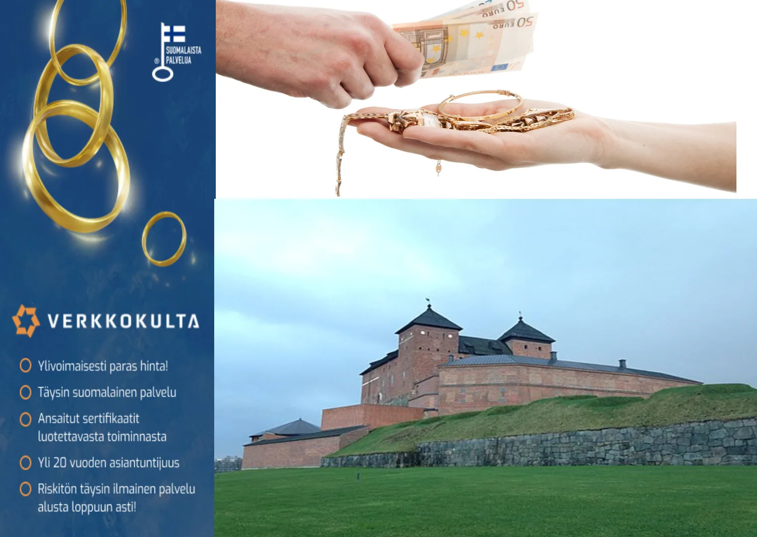 Kulta rahaksi Hämeenlinnassa parhaalla hinnalla.