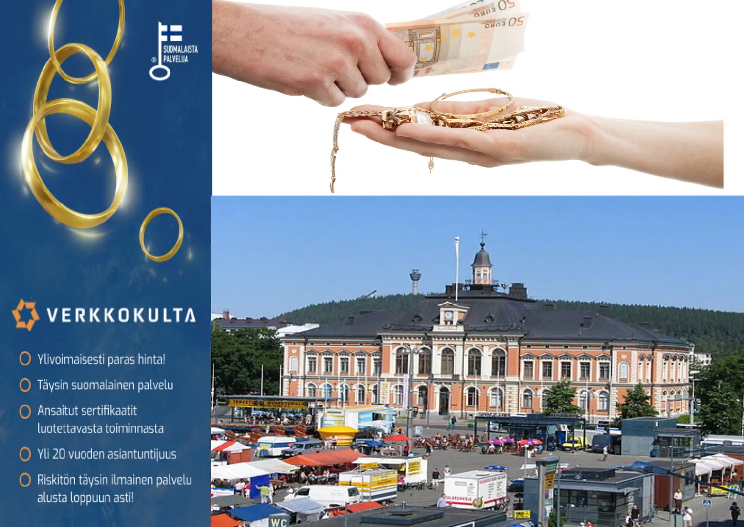 Kulta rahaksi Kuopiossa. Parasta hintaa palvelumme kautta.