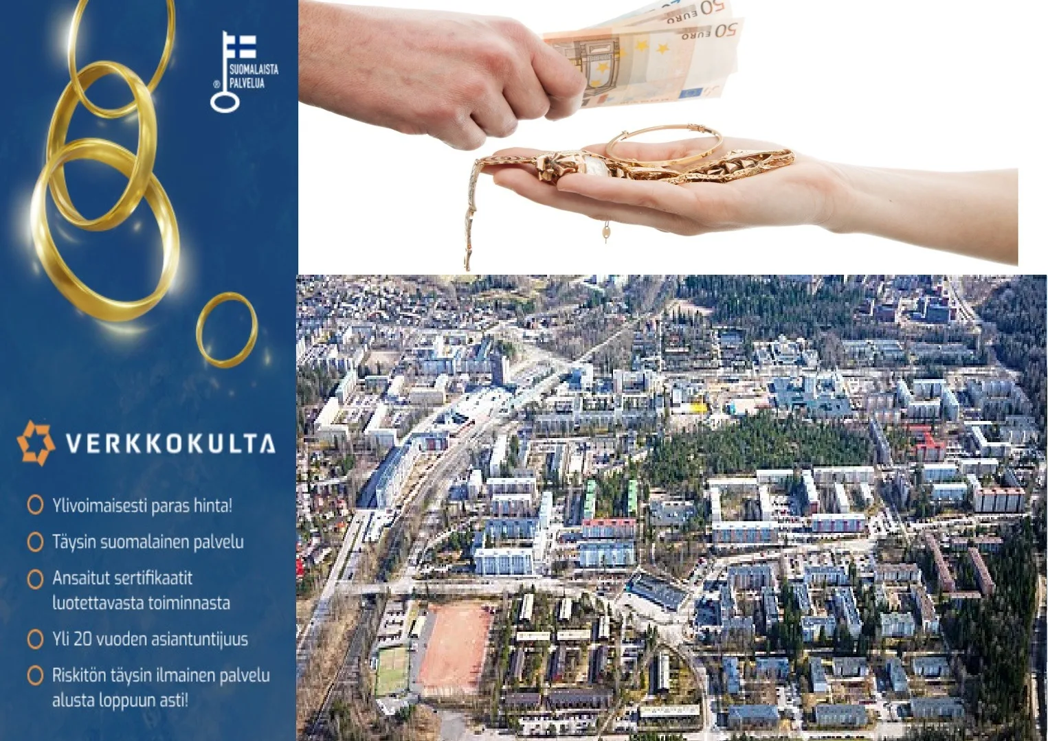 Kulta rahaksi vantaan alueelta alan parhaaseen hintaan. Tilaa myyntipakkaus tai käytä Verkkokulta-smart palveluamme!